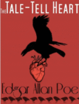 The Tell-Tale Heart by Edgar Allan Poe